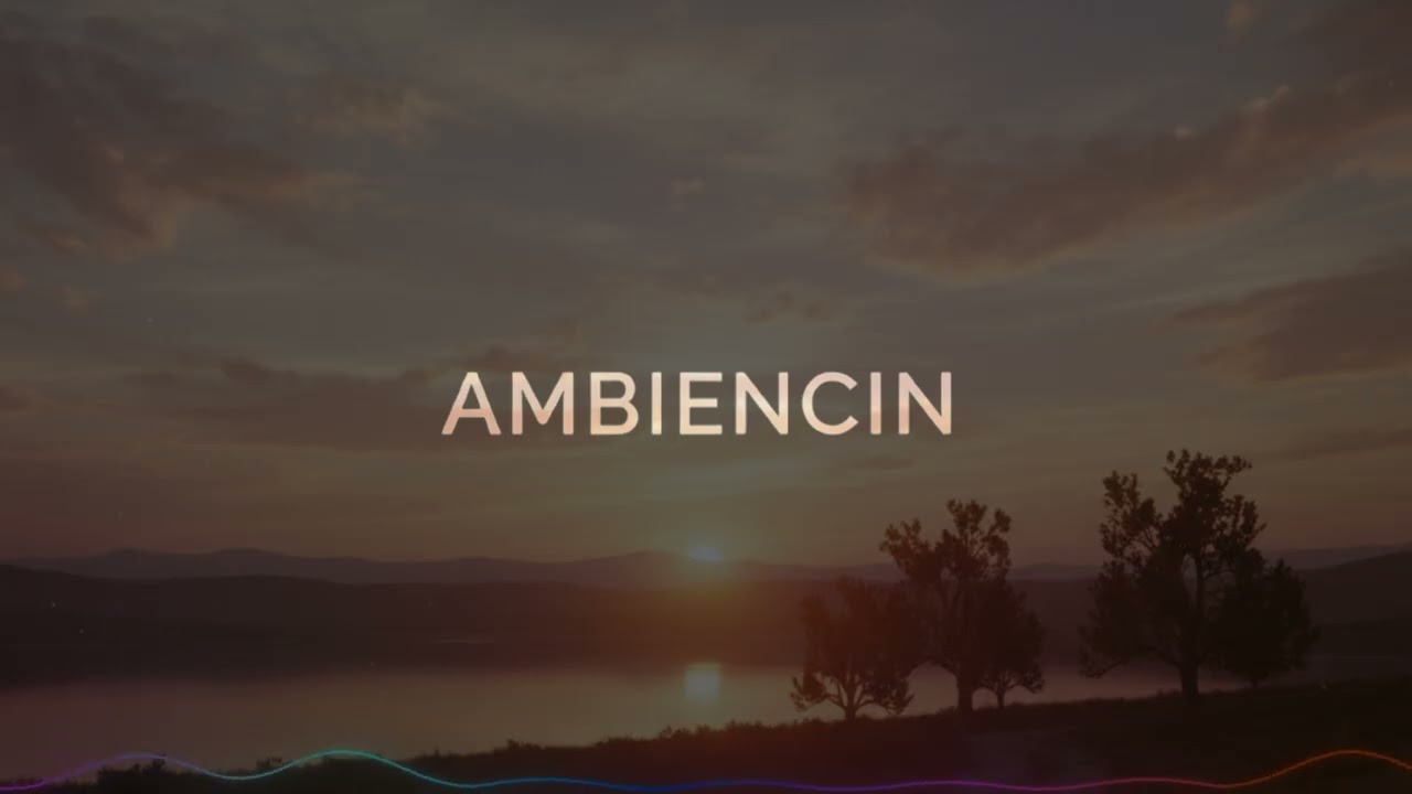 Ambiencin - Memories