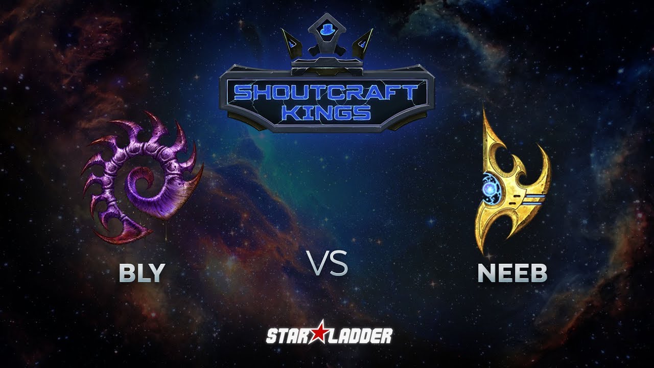 SHOUTcraft Kings August 2017: Bly (Z) vs Neeb (P) | От первого лица