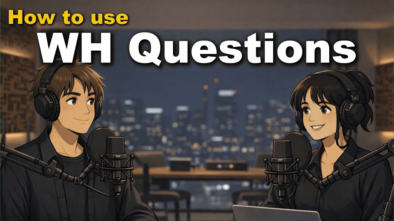 WH Questions in English | What, Where, When, Who, Why, How, Which | Easy Conversation Practice