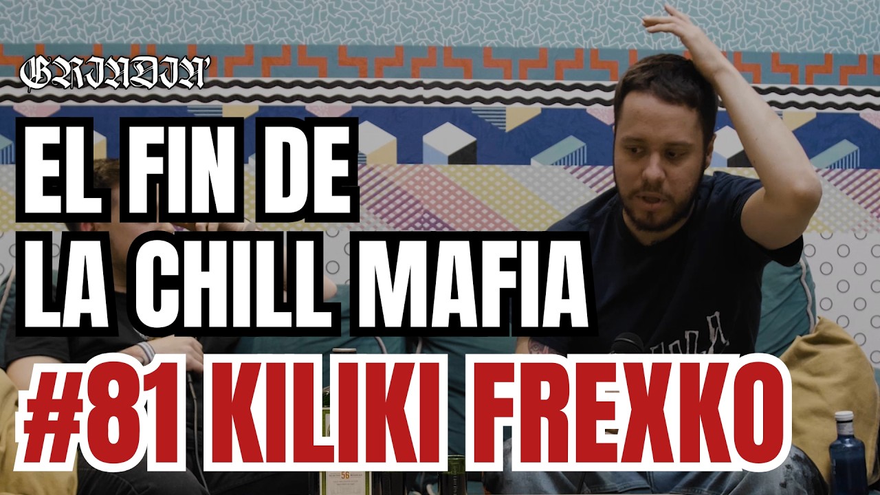GRINDIN' #81 KILIKI: Fin de Chill Mafia, compromiso social, el concierto que acabó en hospital