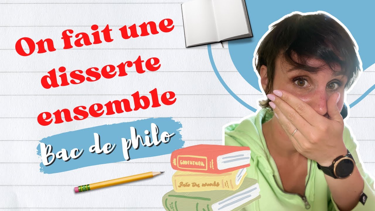 BAC : Faire une dissertation de philo de A à Z 🤓