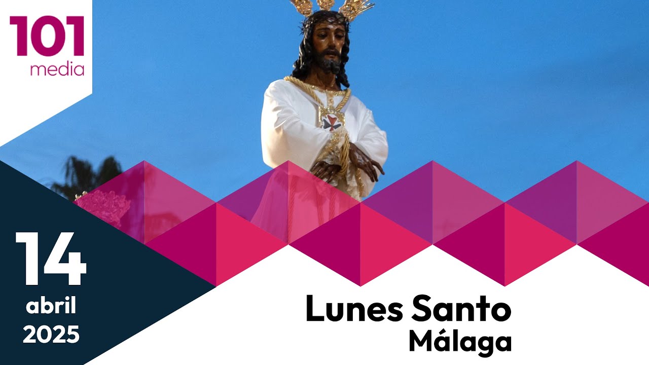 🔴 Lunes Santo | 1ª Parte | Semana Santa de Málaga 2025