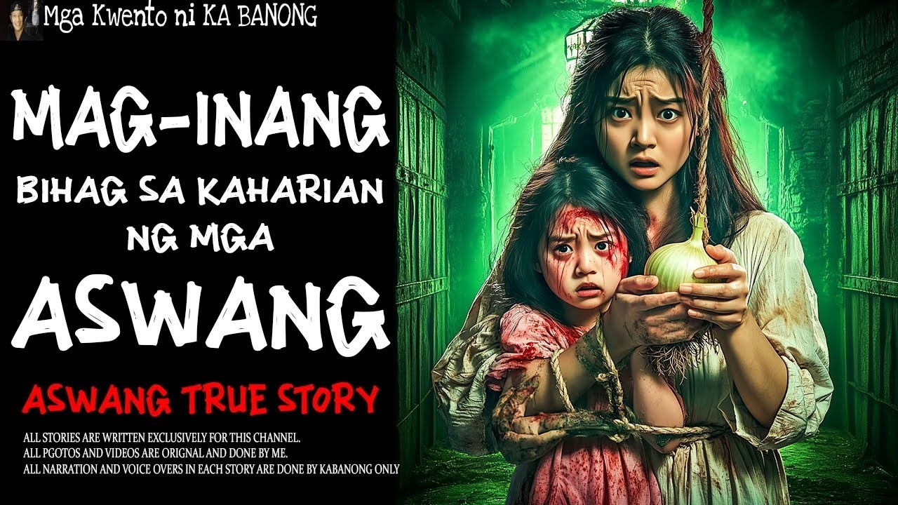 MAG INANG BIHAG SA KAHARIAN NG MGA ASWANG | Aswang True Story