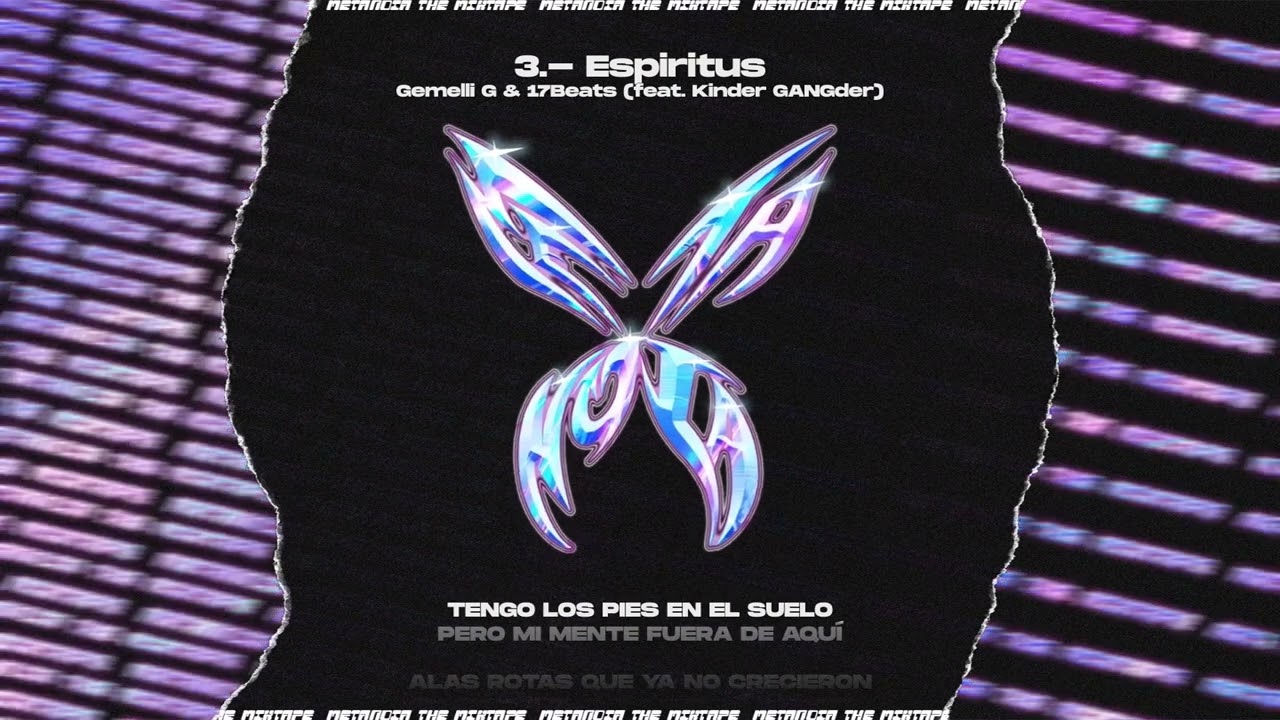 3.- Gemelli G - ESPIRITUS (prod. 17godbeats) | #MetanoiaTheMixtape