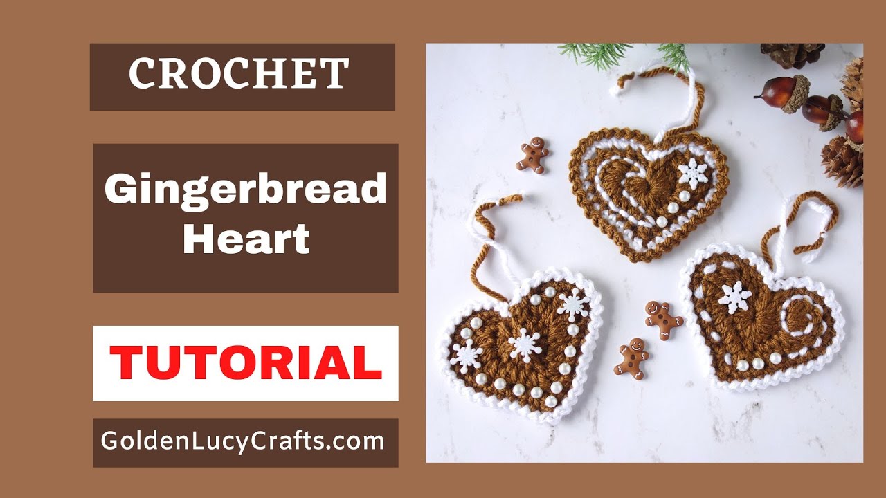 How to Crochet a Gingerbread Heart