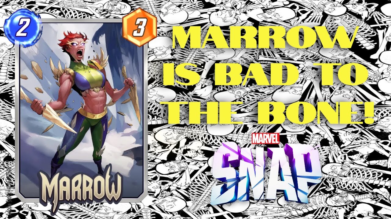 Marrow is bad to the bone! - MARVEL SNAP