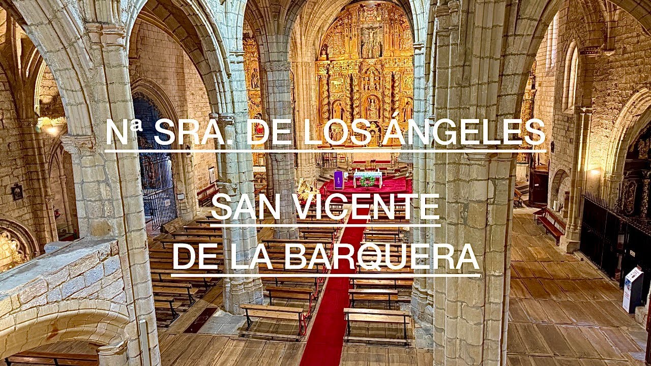 Caminando | Iglesia Nª Sra. de los Ángeles de San Vicente de la Barquera | 18.12.2024