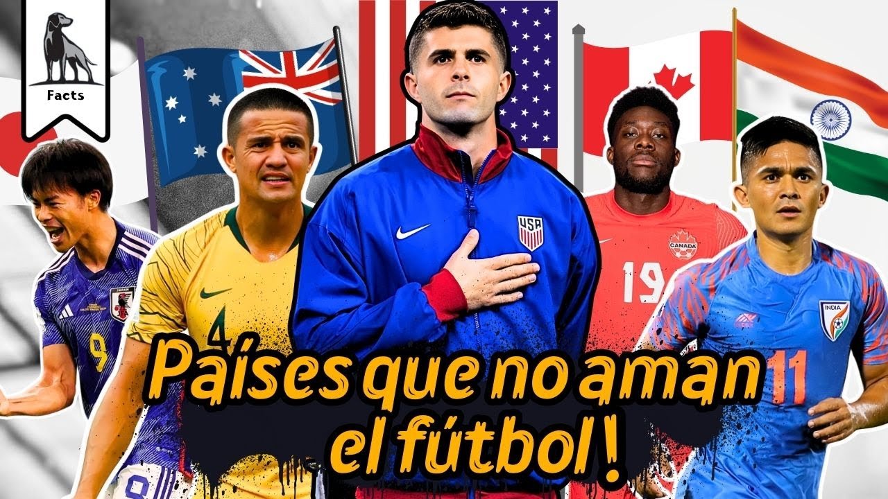 5 grandes países que eligieron otros deportes antes que el fútbol