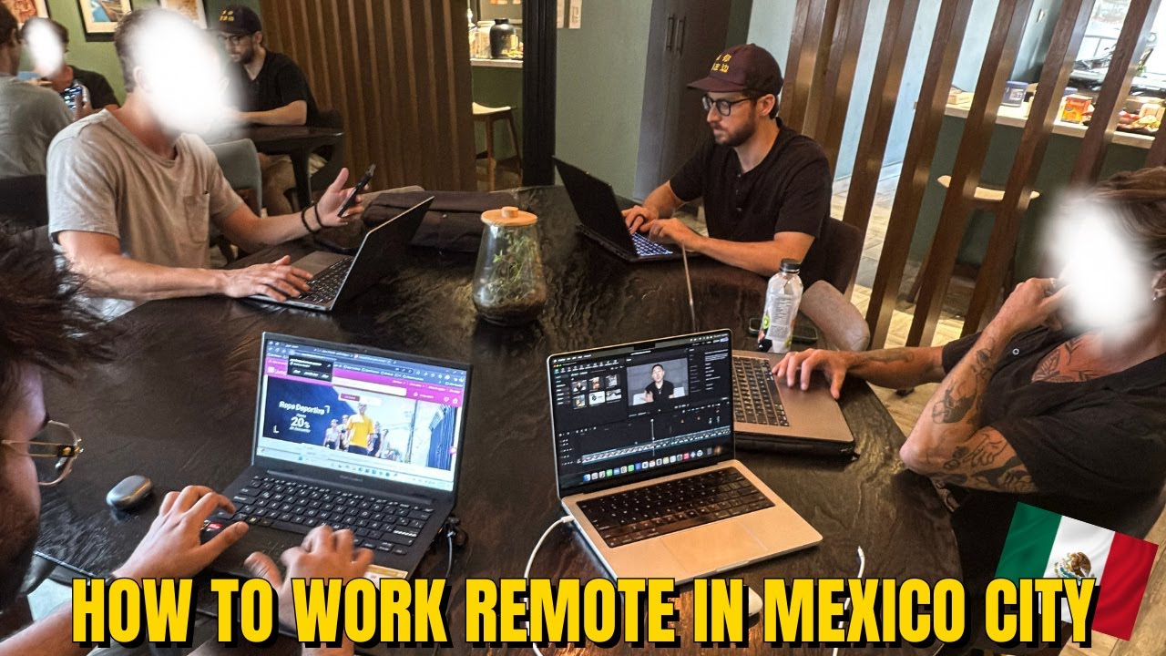 How To Find A Remote Job Living In Mexico City 🇲🇽
