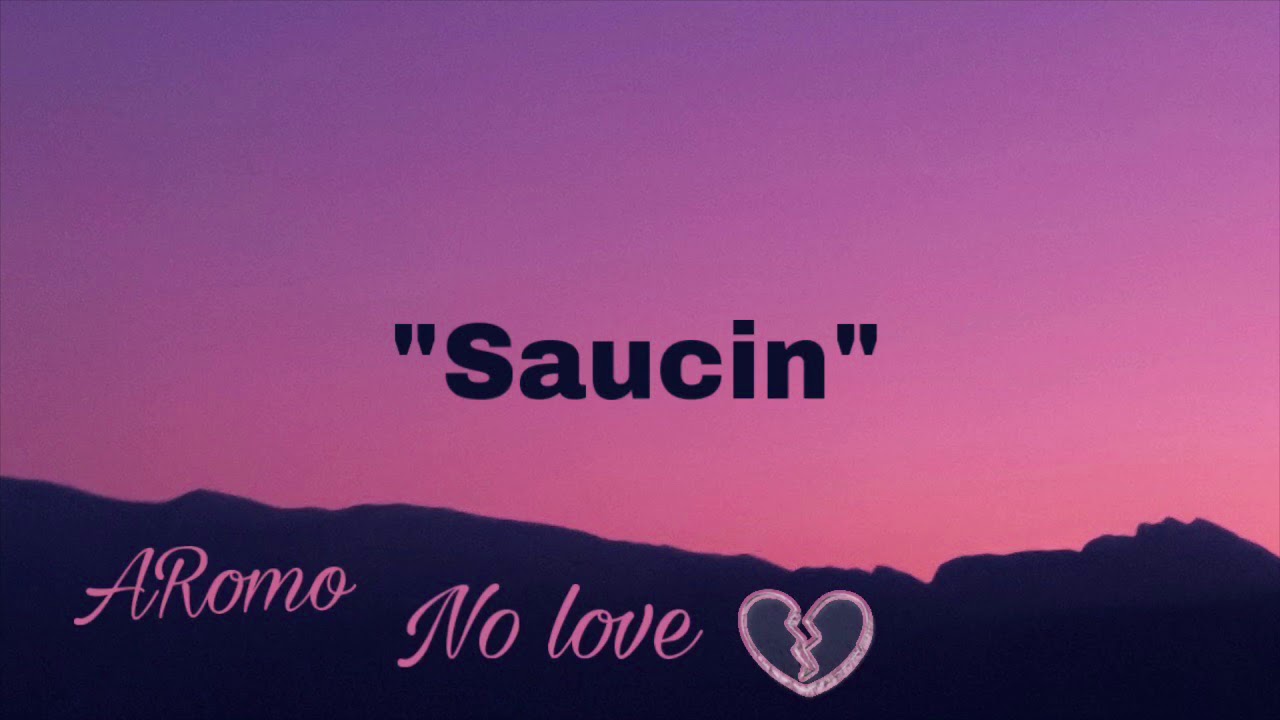 ARomo - Saucin (Official Audio)