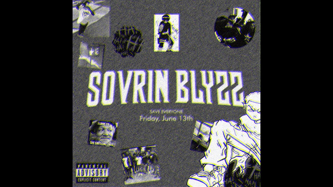 Sovrin Blyzz - DO SUM (Official Audio)