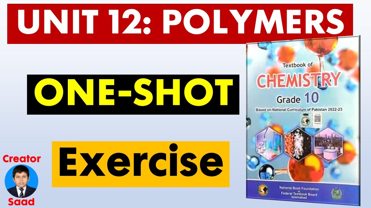 Chapter 12: Polymers | Exercise | Class 10 Chemistry | NBF | Federal Board