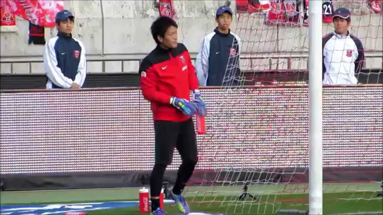 浦和レッズvsガンバ大阪　ウォーミングアップ　第32節