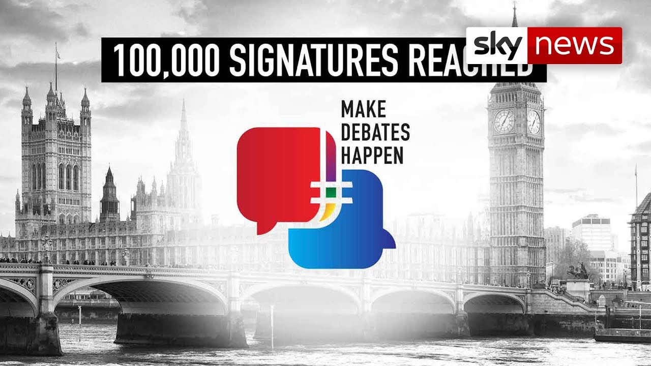 Sky News' Make Debates Happen petition hits crucial 100,000 mark