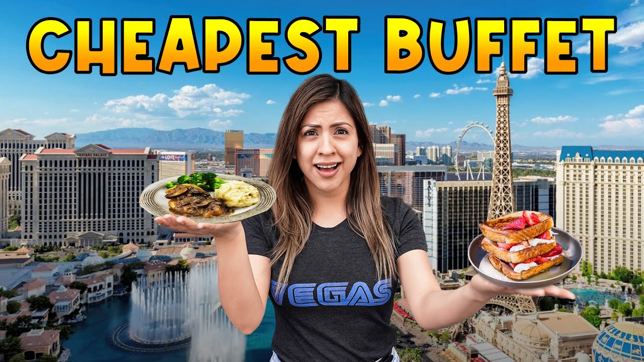 CHEAPEST BUFFET in LAS VEGAS
