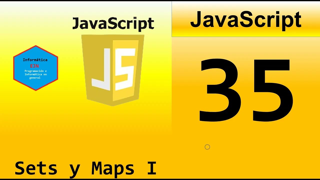 35.Curso JavaScript desde cero || Sets.