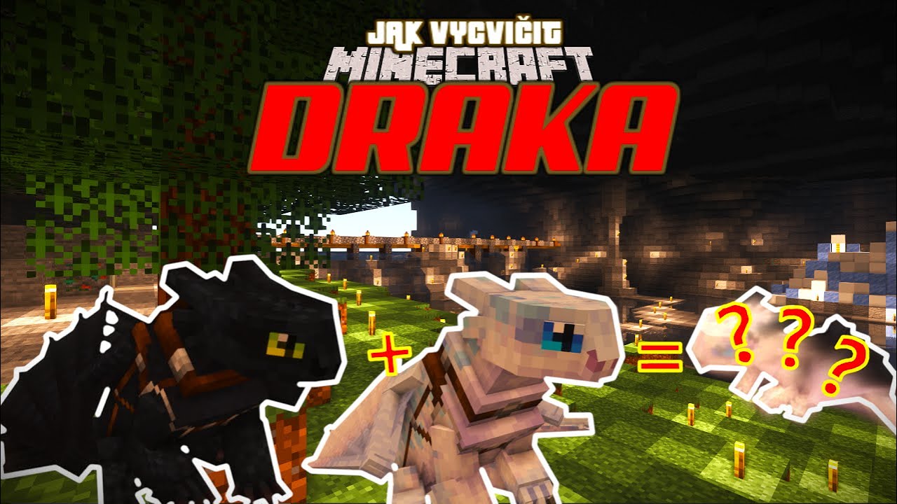 JAK VYCVIČIT DRAKA V MINECRAFTU! 🦎 I 27.- NIGHT-LIGHT!