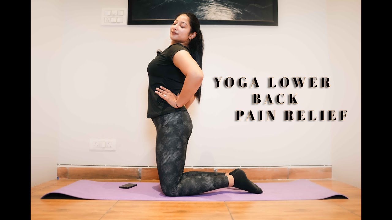 Yoga for Lower Back Pain – 10-Minute Beginner Stretches for the Low Back