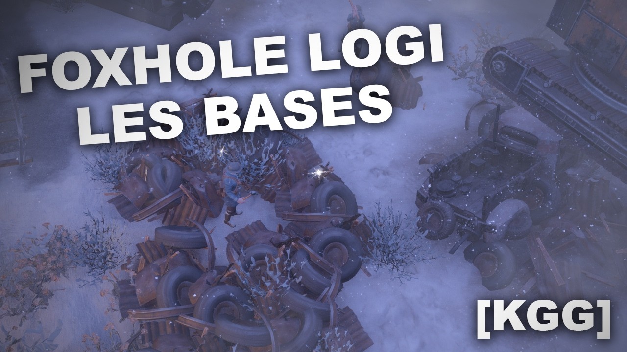 Tutoriel BASES de la logi - Foxhole - Airborne war update