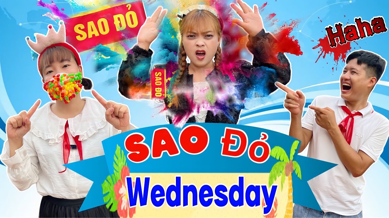Sao Đỏ Wednesday | Hằng Nheo Official