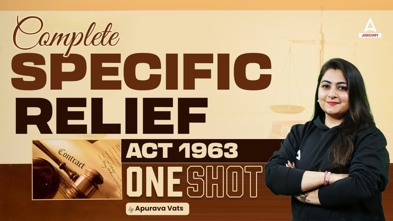 Complete Specific Relief Act 1963 in One Shot By Apurva Vats Ma'am | Adda247 Judiciary