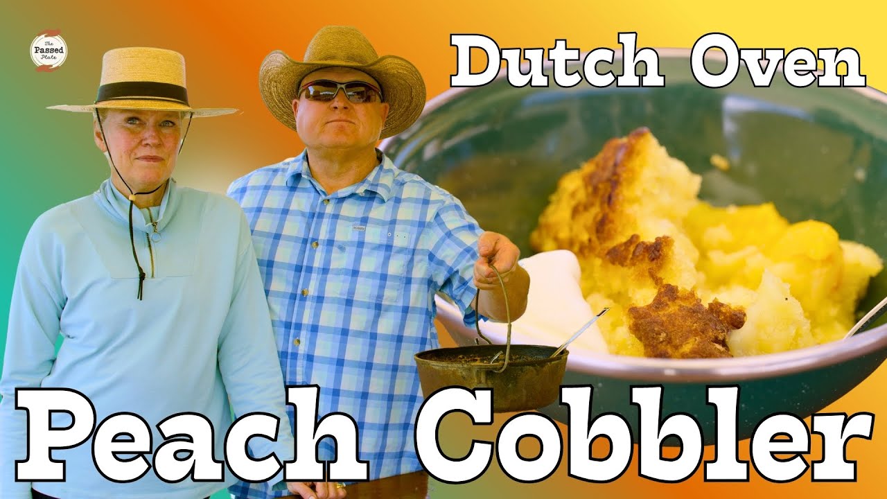 Cast Iron Peach Cobbler | A 4-Ingredient Campfire Dessert Anyone Can Make