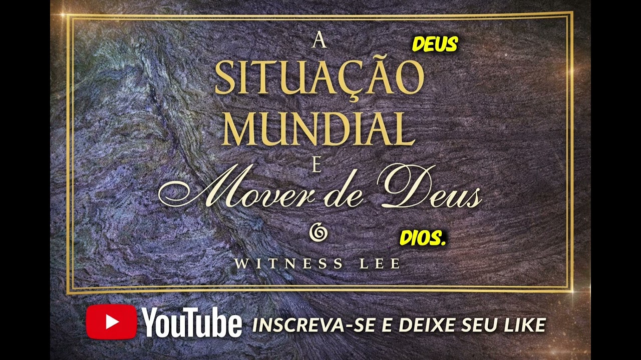 A SITUAÇÃO MUNDIAL EM RELAÇÃO AO MOVER DE DEUS NA TERRA , CAP.(3).