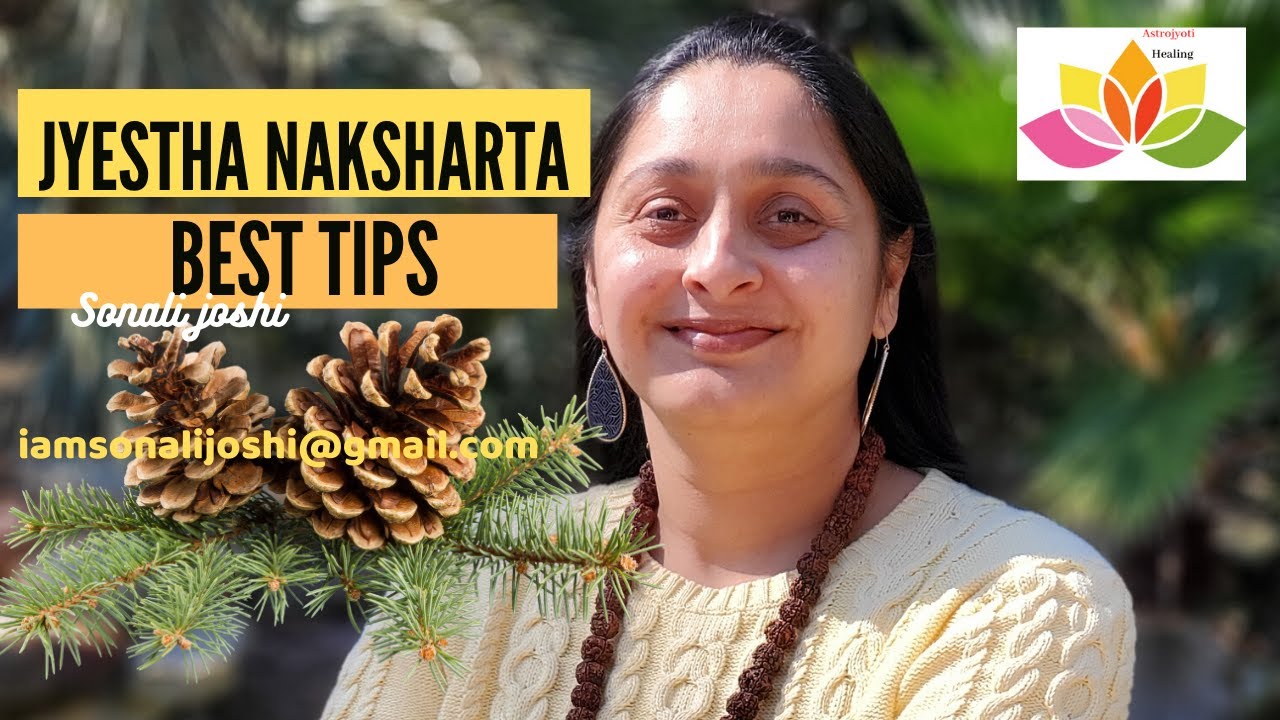 Jyeshtha Naksahatra in Scorpio and Tips to reduce negativity by Sonali Joshi at  #astrojyotihealing