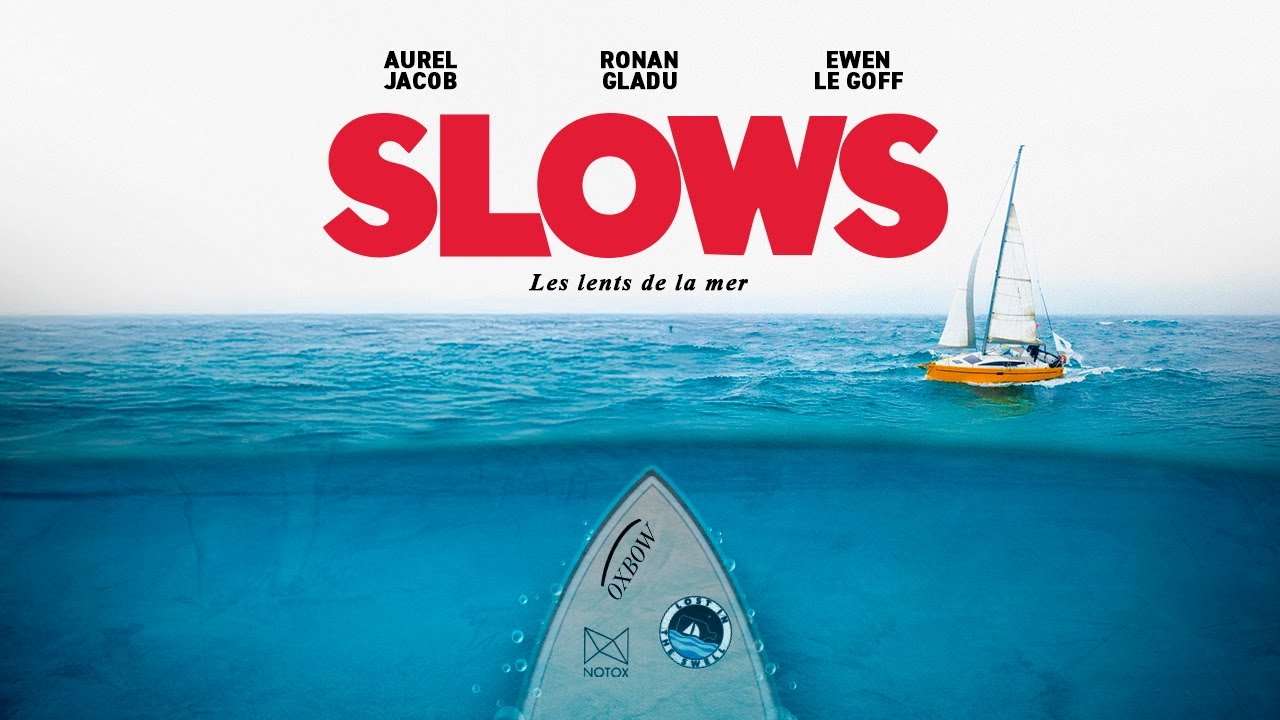 SLOWS  -  Les lents de la mer...(de)