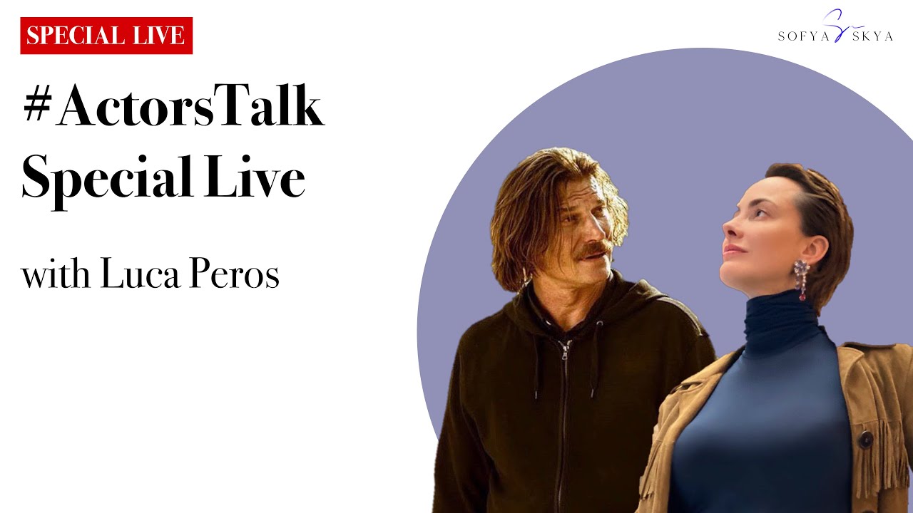 #ActorsTalk with European actor Luka Peros. (#ActorsTalk с европейским актером Лукой Перосом🇪🇺)