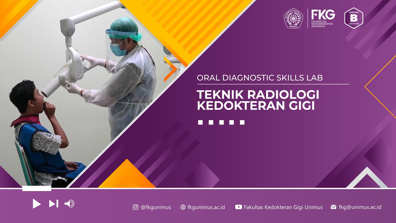 Oral Diagnostic Skills Lab -  Teknik Radiologi Kedokteran Gigi I