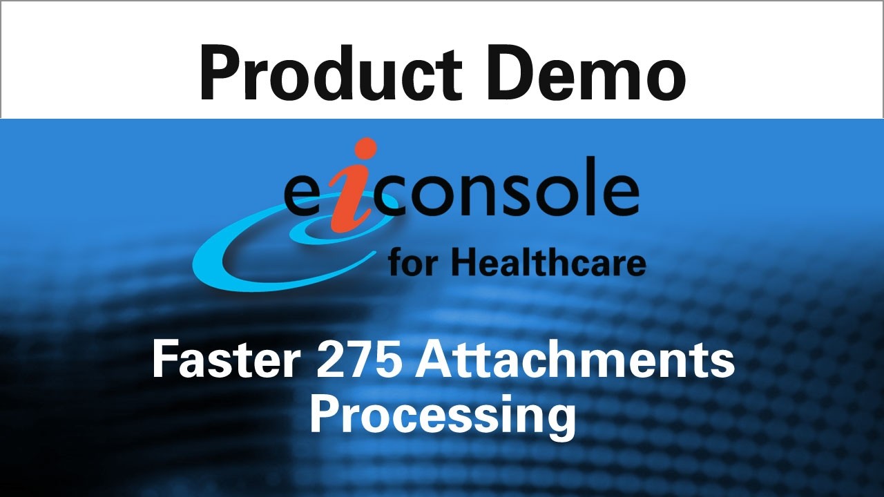 Send and Receive X12 275 Attachments for EDI 837, 278 and P&C Claims with PilotFish