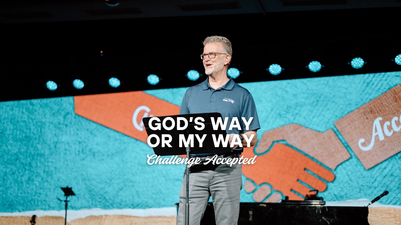 God's Way or My Way | Challenger Accepted