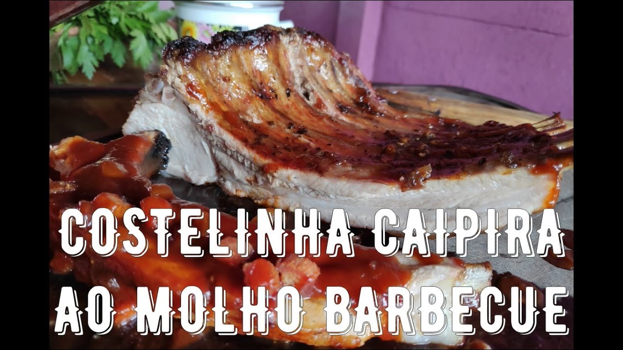 COSTELINHA CAIPIRA AO MOLHO BARBECUE