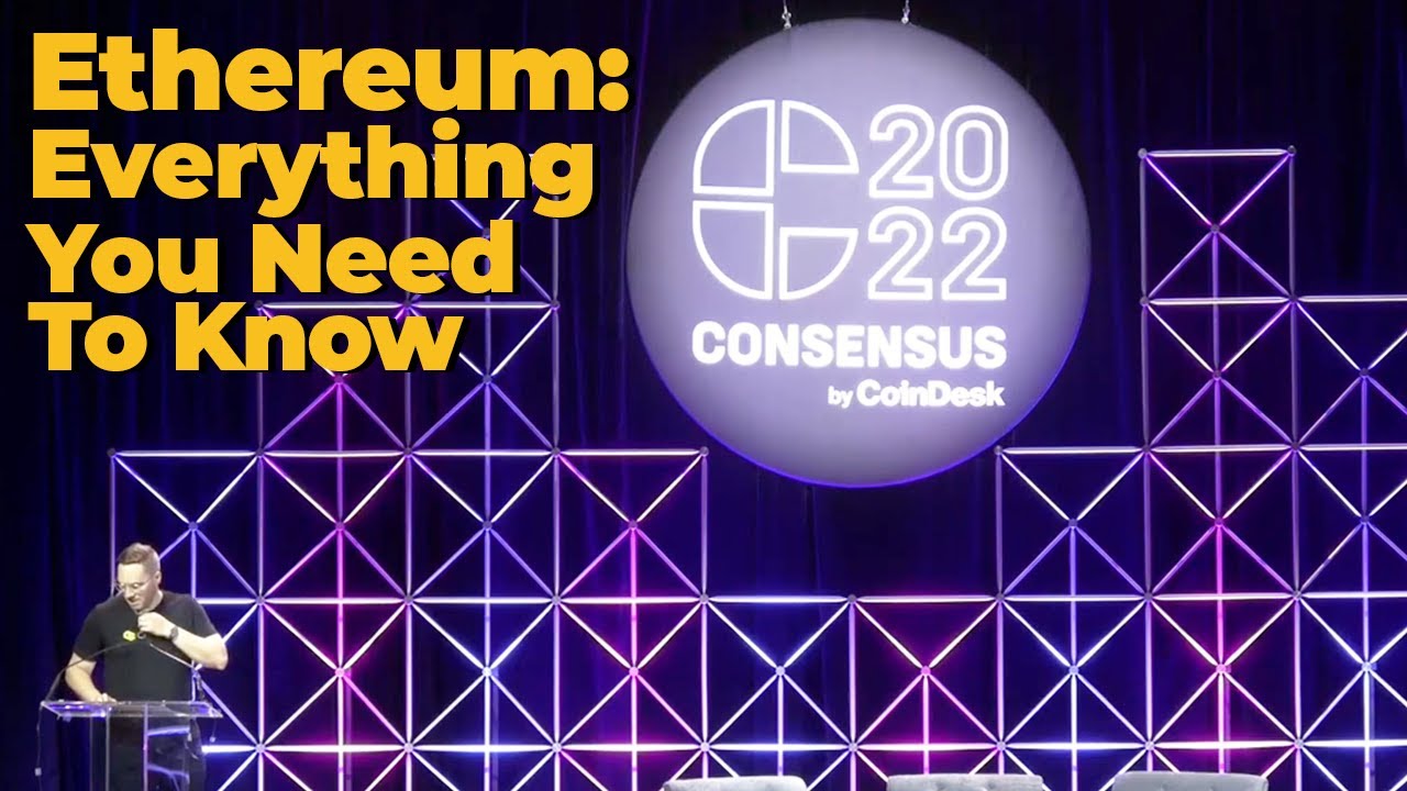 Consensus 2022 Foundations: Ethereum