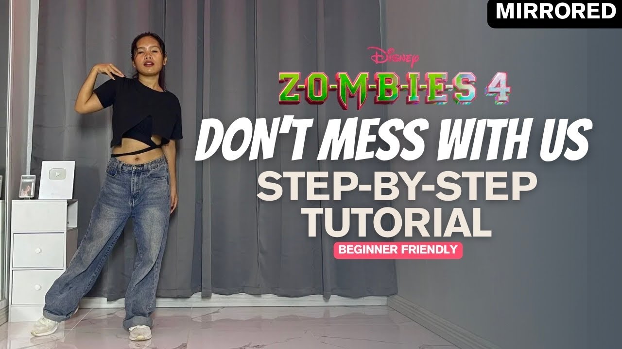 ZOMBIES 4 - Don't Mess With Us STEP BY STEP Dance Tutorial (Explained) Easy to Follow for Beginners