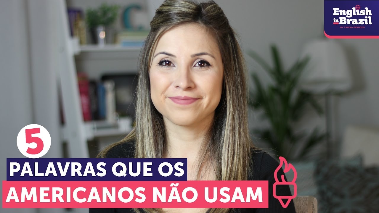 5 palavras que os americanos NÃO USAM no dia a dia