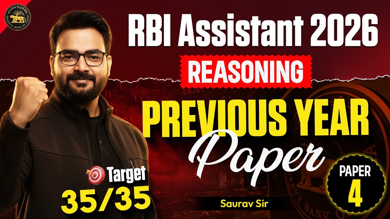 RBI Assistant 2026 Reasoning | Reasoning Previous Year Paper 4 | Target 35/35 🎯 | By Saurav Sir