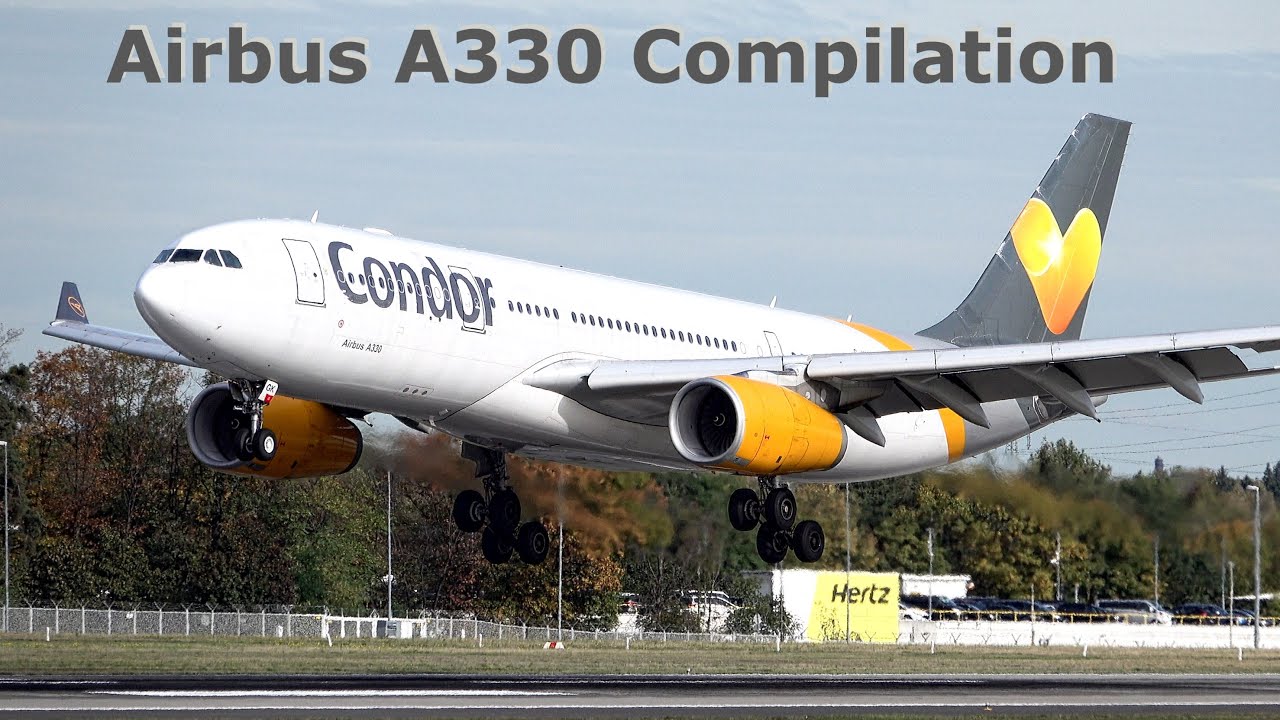 Airbus Compilation | Airbus A330-200 | Airbus A330-300 | Airbus A330F