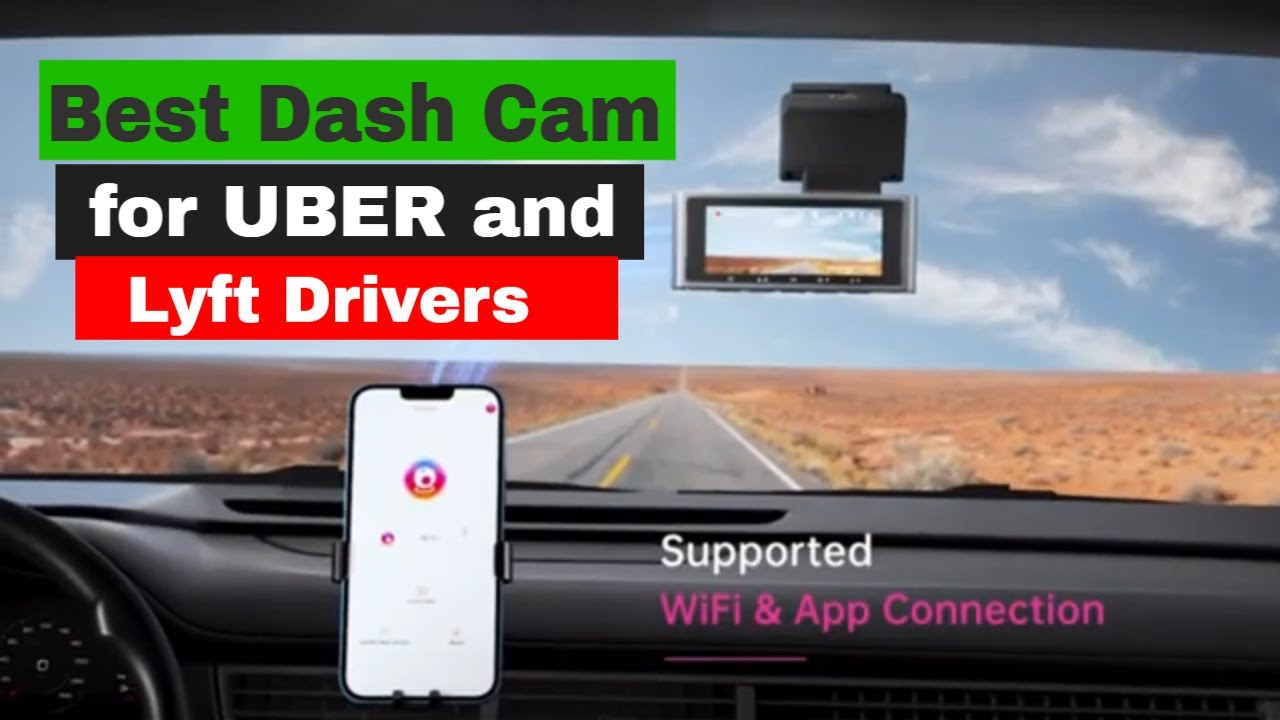 Best Dash Cam for UBER Drivers in 2026 (Updated)