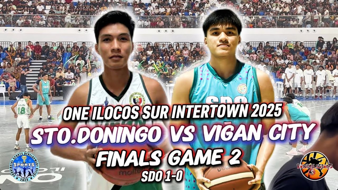 VIGAN VS STO DOMINGO FINALS G2 | ONE ILOCOS SUR INTERTOWN 2025 GAME HIGHLIGHTS 