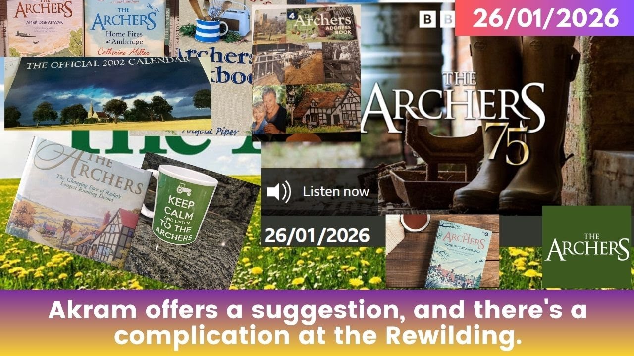 2026 01 26 The Archers Soap Opera