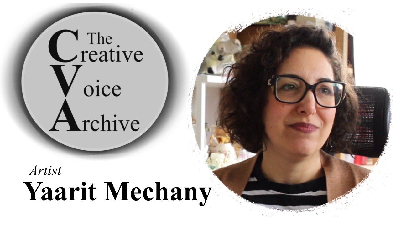 Inside the Studio with Artist Yaarit Mechany | The Creative Voice Archive