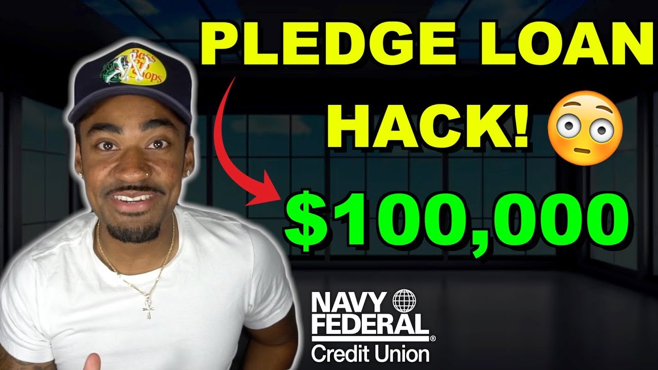 Navy Federal Pledge Loan Hack (Increase multiple scores)