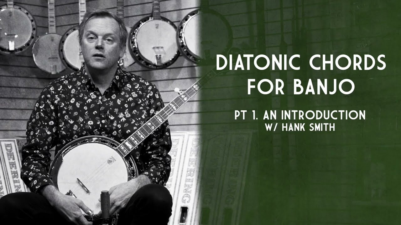 Diatonic Chords for 5-String Banjo | Pt. 1 - An Introduction