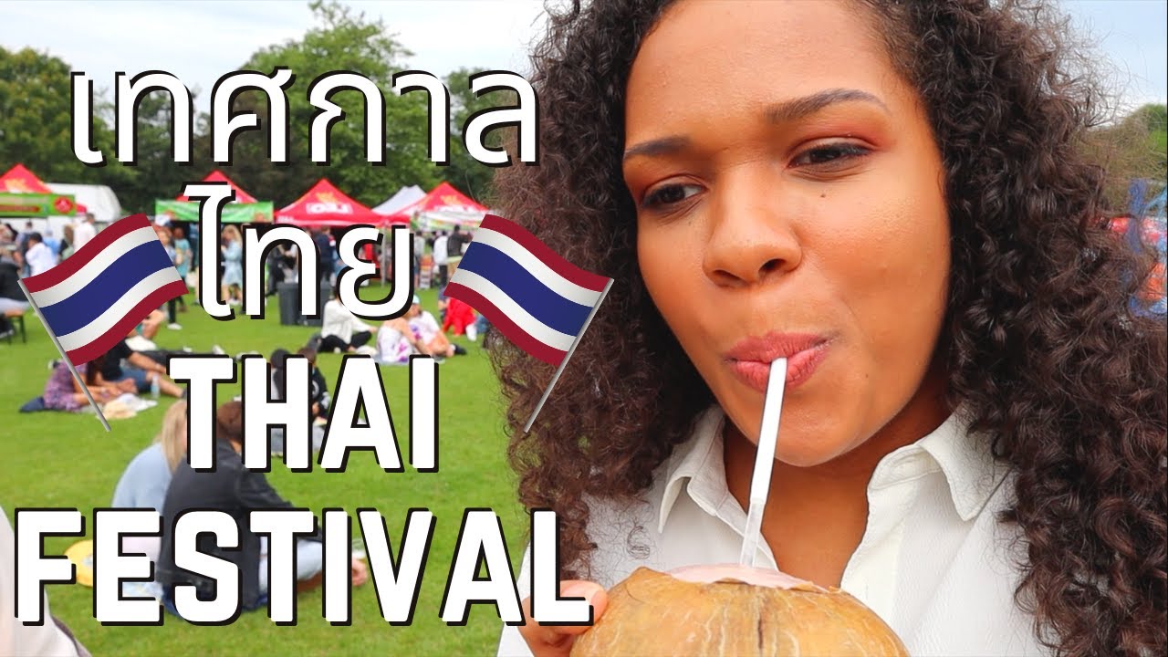 ไปเทศกาลไทย - Thai Festival in England - Speaking Thai VLOG 006