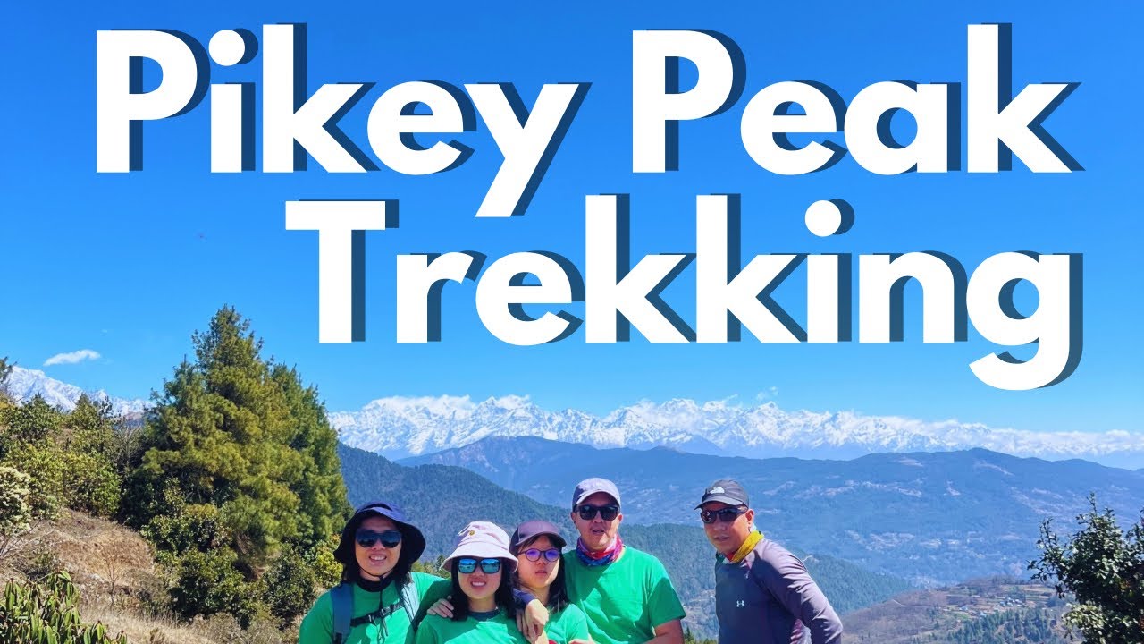 Pikey peak Trekking || Mountain Trekking In Nepal ||