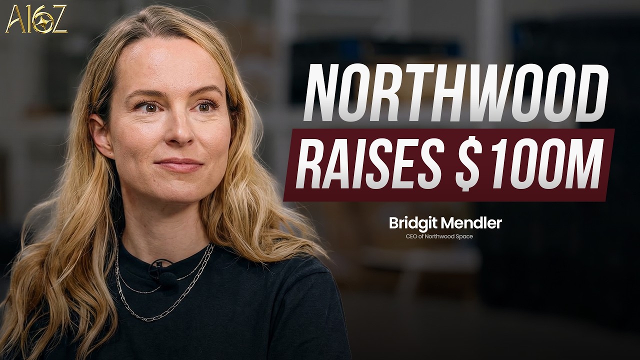 Inside The $100M Bet on the Future of Space | Northwood CEO on a16z