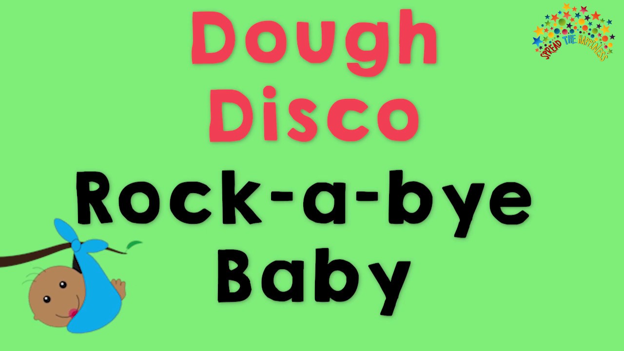 Nursery Rhymes | Rock A Bye Baby | Dough Disco Style