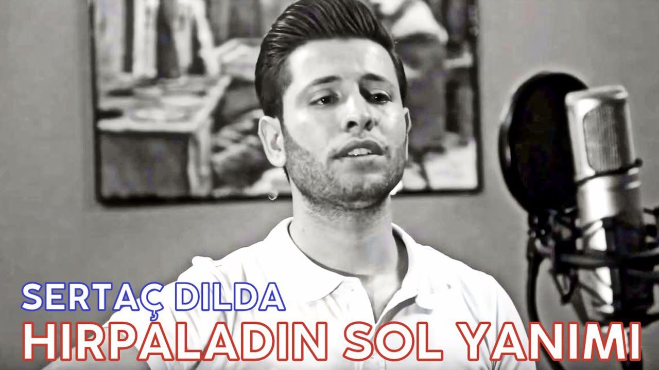 Serta&ccedil; Dılda - Hırpaladın Sol Yanımı  (2019)  YENİ AKUSTİK KLİP